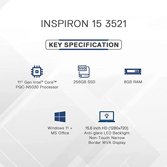 Dell New Inspiron 3521 Laptop, Intel Pqc-N5030, Windows 11 + Office'21, 8Gb Gddr4, 256Gb Ssd, 15.6 Inches (39.62Cms) Hd Ag (D560756Win9Be, 1.61Kgs)