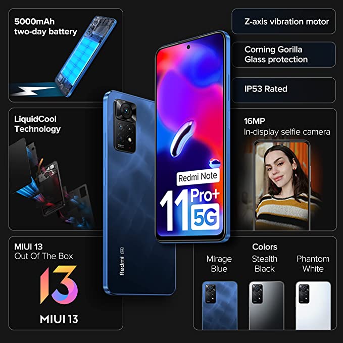 Redmi Note 11 Pro + 5G ( 6 GB ,128 GB storage )